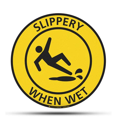wet when 2 slippery