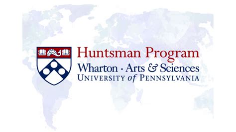 Wharton Huntsman Program Overview