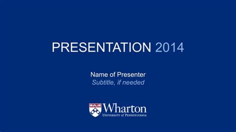 Wharton Presentation Template Guide