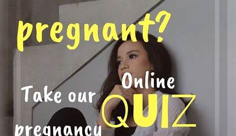 What Age Am I Gonna Get Pregnant Quiz Pregnancy Artofit