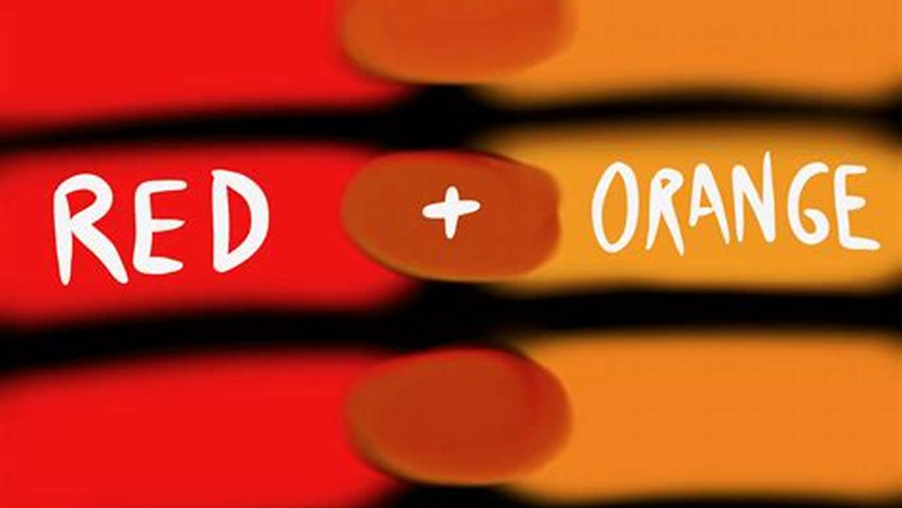 Discover the Vibrant Union: Unveiling the Mystery of Orange and Red