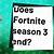 what day does fortnite season 3 end