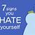 what do you hate about yourself quiz