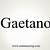 what does gaetano mean in english