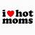 what does i heart hot moms mean