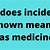 what does incidence not known mean in medical terms