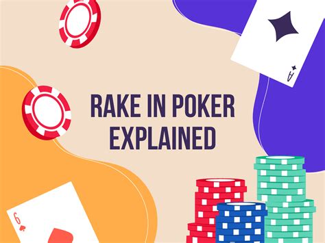What Does It Mean To Rake A Poker Game