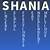 what does shania mean