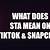 what does sta mean on tiktok