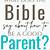 what does the bible says about parenting