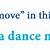 what does the phrase bust a move mean
