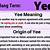 what does yee yee mean in slang