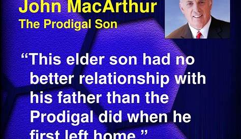 PPT - John MacArthur The Prodigal Son PowerPoint Presentation, free