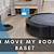 what happens if i move my roomba base
