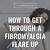 what helps a fibro flare