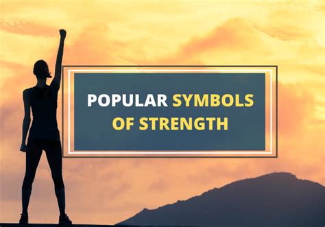 What Is A Symbol Of Strength?