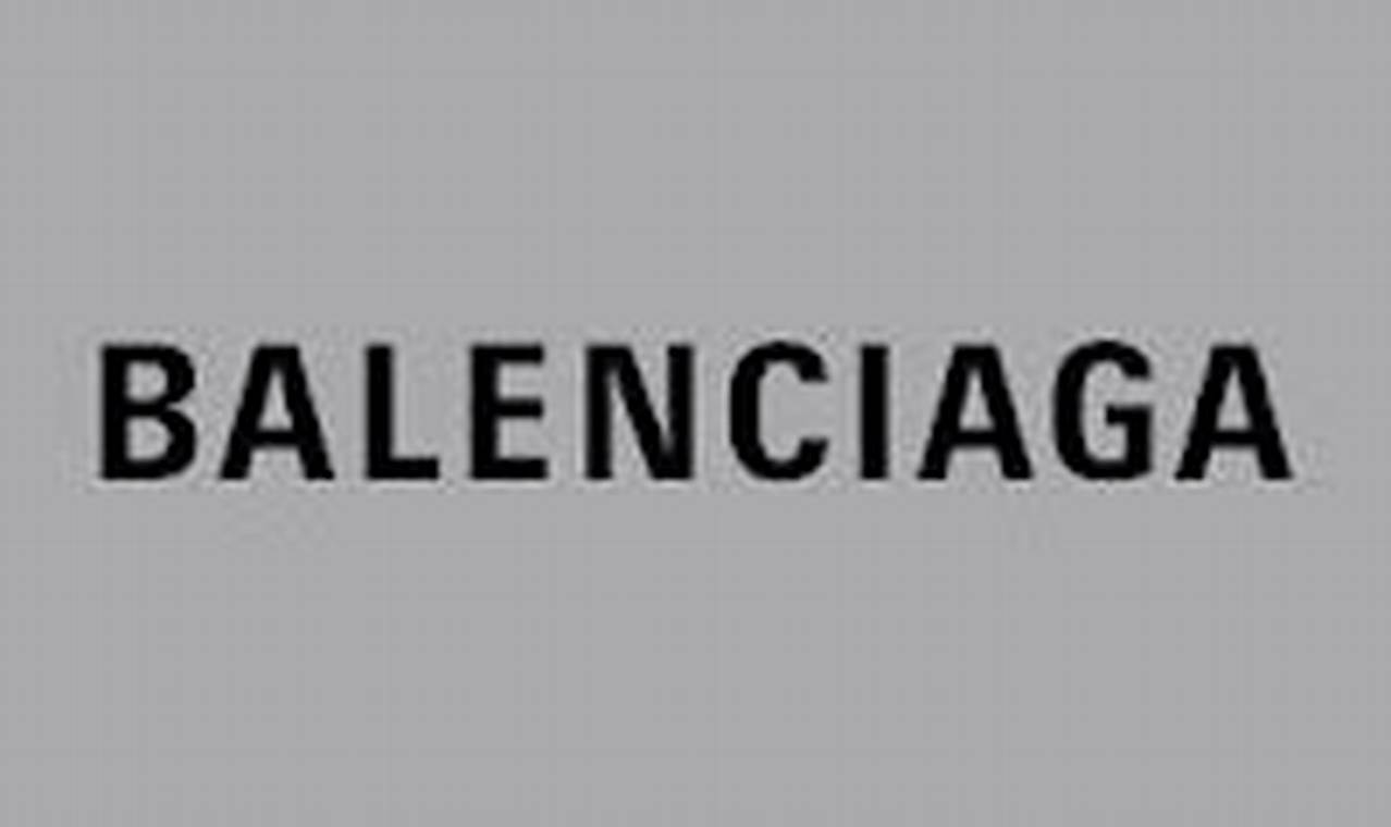 What is Balenciaga Net Worth