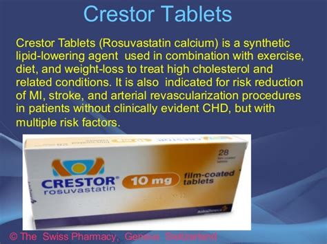 Crestor Tablets to treat high cholesterol and related conditions