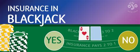 Blackjack Insurance How to Play Blackjack with Insurance