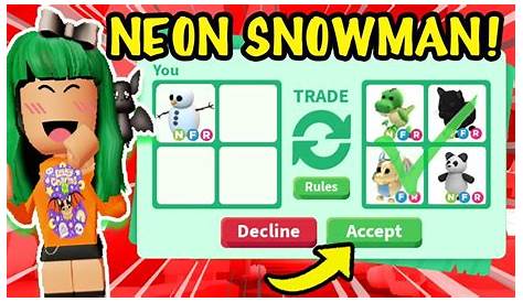 What Is Neon Snowman Worth In Adopt Me I TRADED MY NEON