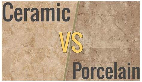 How to Tell The Difference Between Porcelain and Ceramic Tiles