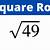 what is the square root of 49