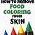 what removes food coloring from skin