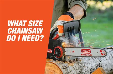 What Size Chainsaw Do I Need? Our Buying Guide House Grail