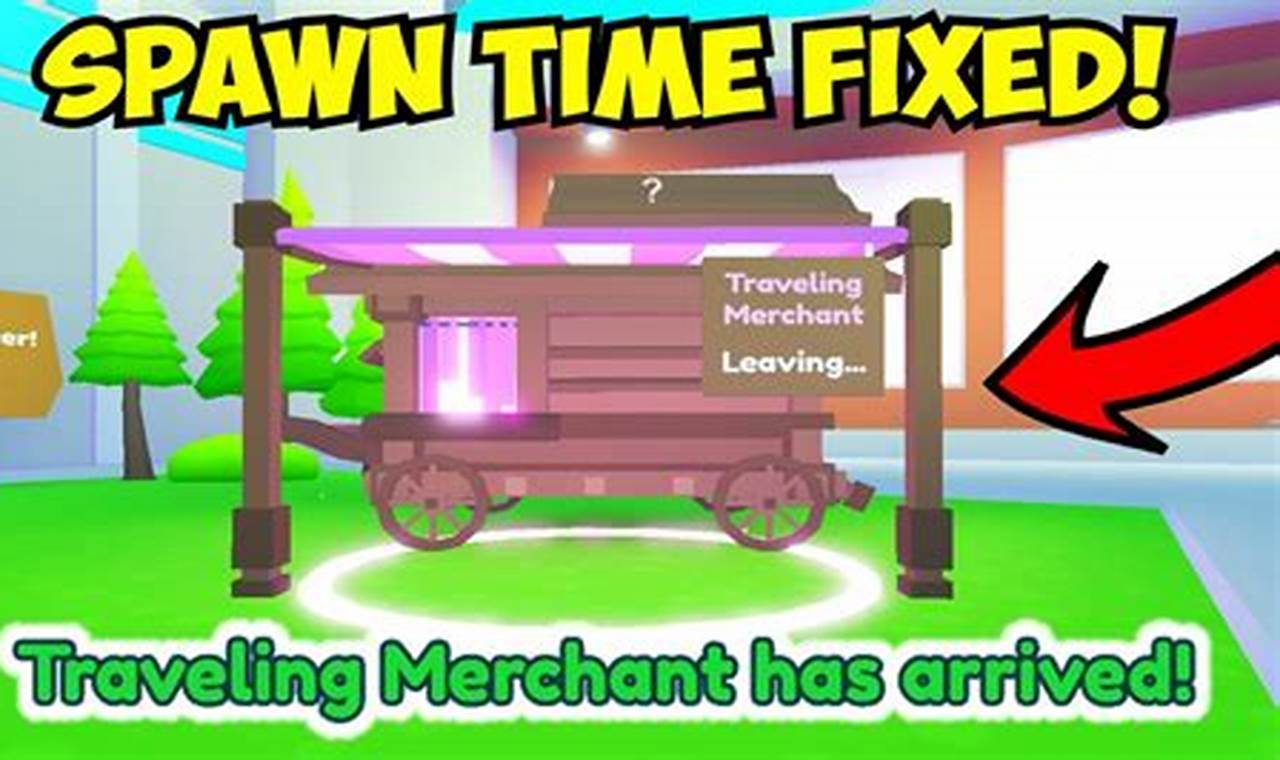 what time will the traveling merchant spawn