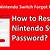 what to do if you forgot your nintendo account