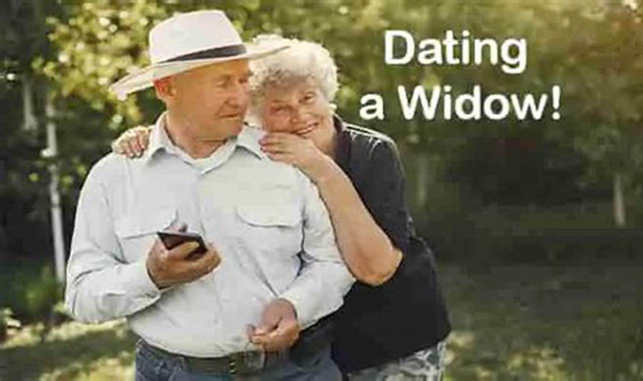Unveil the Secrets: A Guide to Navigating the Journey of Dating a Widow