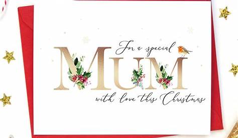 What To Write In Mum Christmas Card Uk Merry My By Alexia