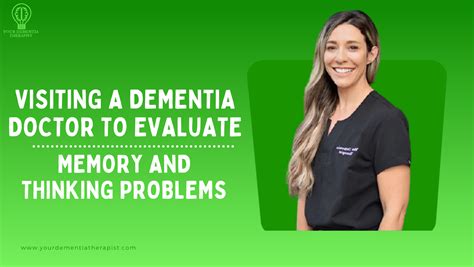 what type of doctor evaluates for dementia