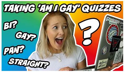 AM I GAY OR STRAIGHT? The Most Accurate Test... YouTube