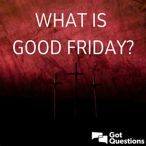 what's a good friday
