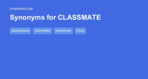 what's another word for classmate