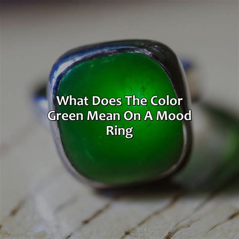 what's green mean on a mood ring