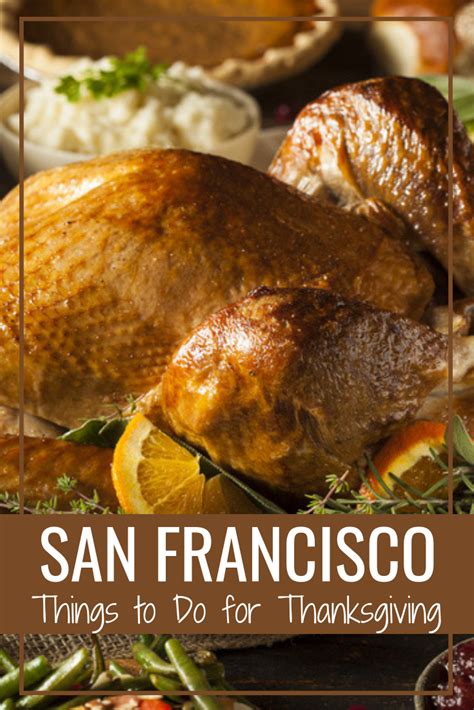 what's open in san francisco on thanksgiving