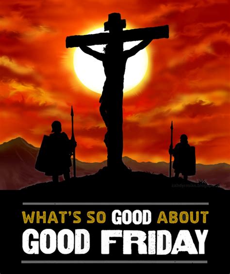 what's so good about good friday