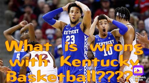 what's wrong with uk basketball