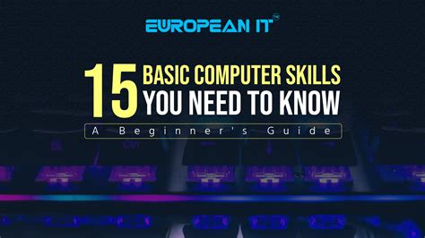 what are basic computer skills everyone should know