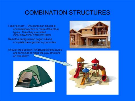 What Are Examples Of Combination Structures