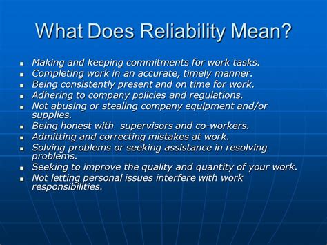 what are examples of reliability in the workplace