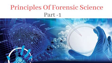 what are forensic science principles