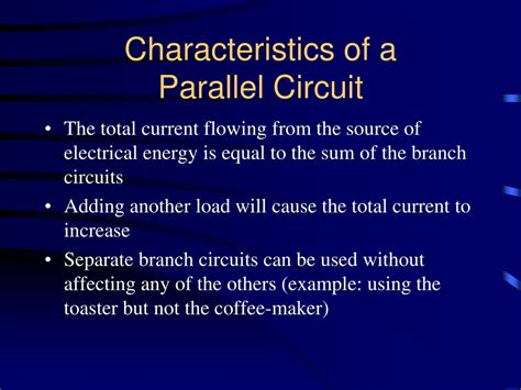 what are four characteristics of parallel circuits
