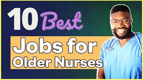 what are good jobs for older nurses