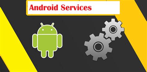 What Are Services In Android