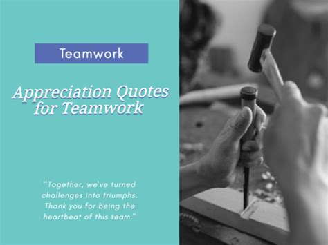 what are some appreciation quotes for teamwork