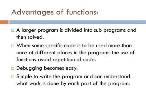 what are some benefits of using functions in a program