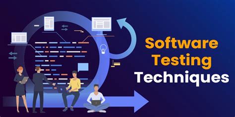 what are testing techniques in software testing
